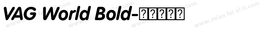 VAG World Bold字体转换